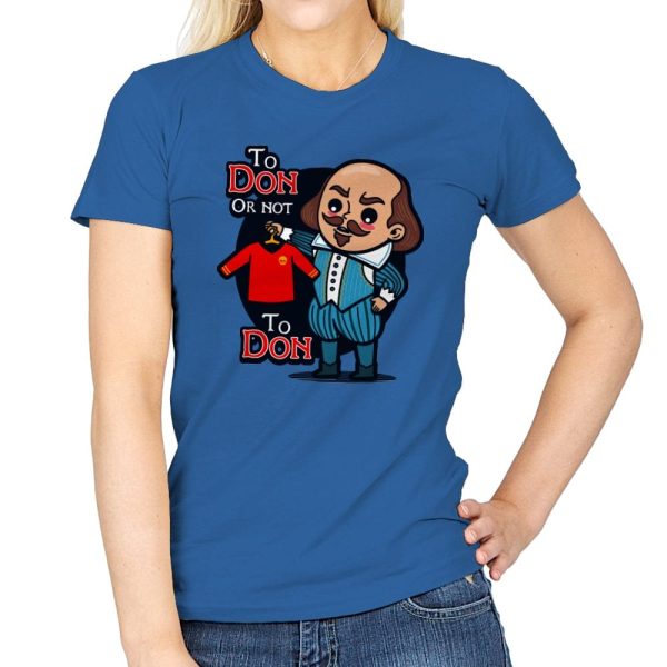 To Don, or Not to Don - Womens Cheap